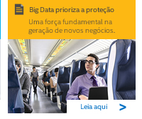 Big Data prioriza a proteção > Leia aqui